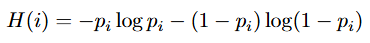 Formula for binary entropy: -pi * log(pi) - (1-pi) * log(1-pi)